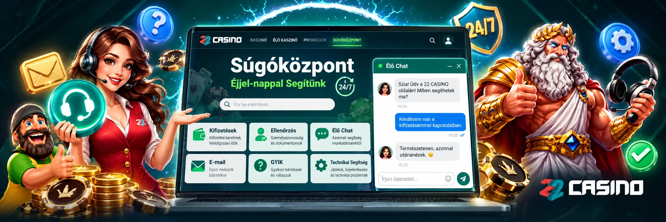 Miben Tud Segíteni A 22Casino Ügyfélszolgálata